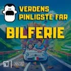 Verdens Pinligste Far på bilferie