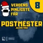 Verdens Pinligste Far og Julens magi 8 - Postmester