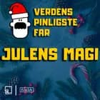 Verdens Pinligste Far og Julens magi - Samlet historie