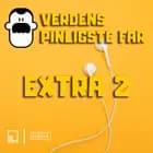 Verdens Pinligste Far - Extra 2