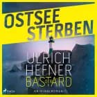 Ostseesterben - Der Bastard