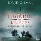 Legenden des Krieges: Schwerter des Zorns af David Gilman