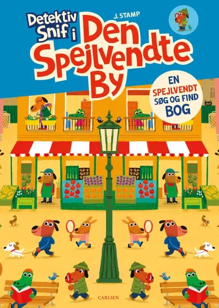 Detektiv Snif i Den Spejlvendte By af Jørgen Stamp