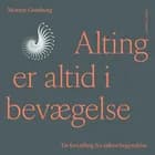 Alting er altid i bevægelse af Morten Grønborg