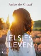 Elsjes leven