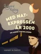Med Nat-Expressen år 2000 og andre fortællinger