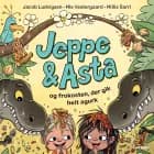 Jeppe og Asta og frokosten, der gik helt agurk af Jacob Ludvigsen og Mie Vestergaard