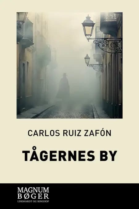 Tågernes by af Carlos Ruiz Zafón