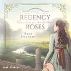 Regency Roses. Keine Lady für den Ballsaal af Dana Graham