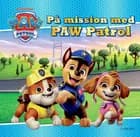 På mission med PAW Patrol! af .