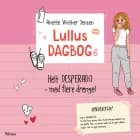 Lullus dagbog 6, Helt desperado - med flere drenge! Rød Læseklub