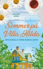 Sommer på Villa Hilda af Michaela von Kügelgen