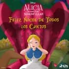 Alicia en el País de las Maravillas - Feliz Noche de Todos los Cantos af Disney