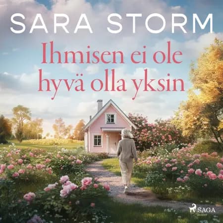 Ihmisen ei ole hyvä olla yksin af Sara Storm