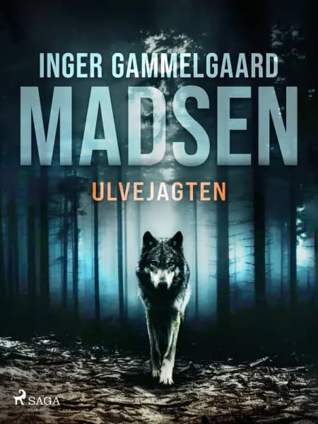 Ulvejagten af Inger Gammelgaard Madsen