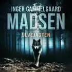Ulvejagten af Inger Gammelgaard Madsen