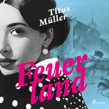 Feuerland af Titus Müller