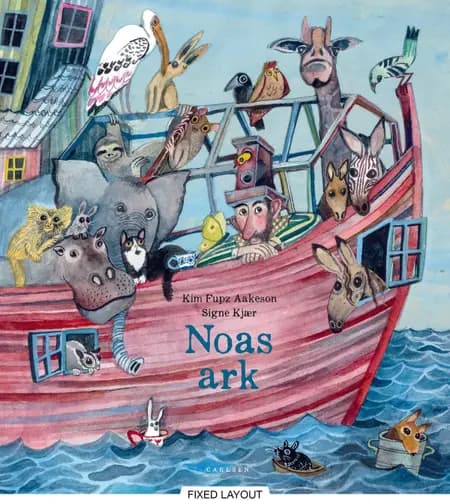 Noas ark af Kim Fupz Aakeson