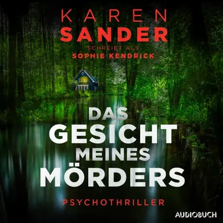 Das Gesicht meines Mörders af Sophie Kendrick