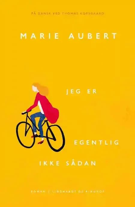 Jeg er egentlig ikke sådan af Marie Aubert