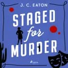Staged for Murder