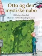 Otto og den mystiske nabo