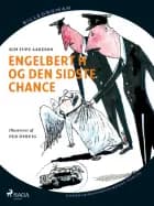 Engelbert H og den sidste chance