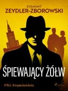 Śpiewający żółw af Zygmunt Zeydler-Zborowski