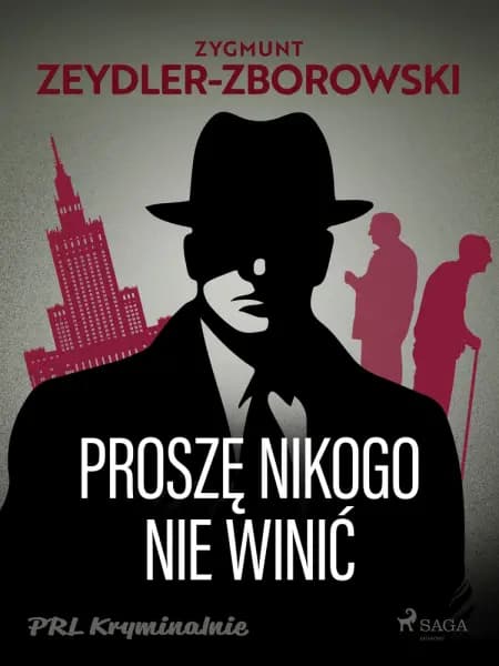 Proszę nikogo nie winić af Zygmunt Zeydler-Zborowski