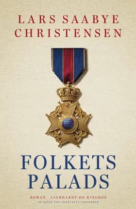 Folkets Palads af Lars Saabye Christensen