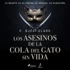Los Asesinos de la Cola del Gato sin Vida