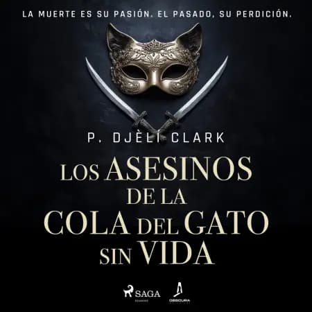Los Asesinos de la Cola del Gato sin Vida af P. Djèlí Clark