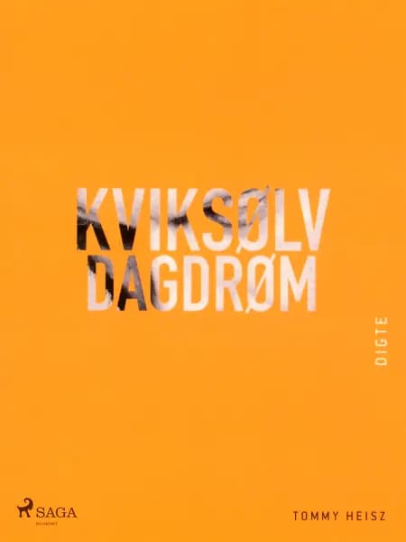 Kviksølvdagdrøm af Tommy Heisz