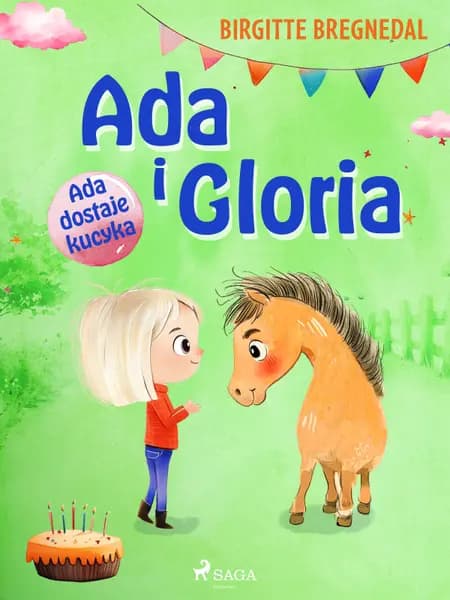 Ada dostaje kucyka af Birgitte Bregnedal