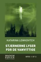 Stjernerne lyser for de vanvittige (Storskrift)