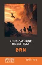 Ørn (Storskrift) af Anne-Cathrine Riebnitzsky