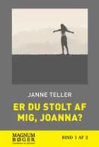 Er du stolt af mig, Joanna? (Storskrift)