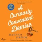 A Curiously Convenient Demise af Hannah Hendy