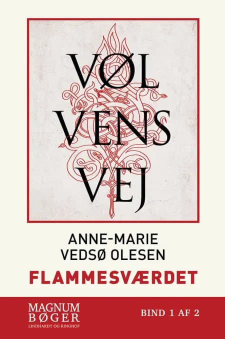 Vølvens vej - Flammesværdet af Anne-Marie Vedsø Olesen