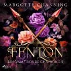 Fenton af Margotte Channing