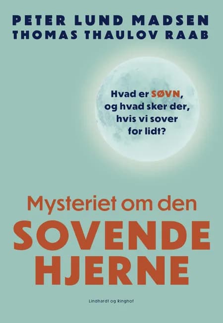 Mysteriet om den sovende hjerne af Peter Lund Madsen