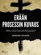 Erään prosessin kuvaus – Miksi jätin lestadiolaisuuden?