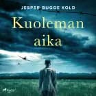 Kuoleman aika af Jesper Bugge Kold