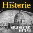 Mellemøstens historie af Alt om Historie