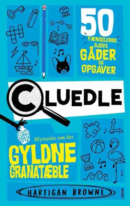 Cluedle: Mysteriet om det gyldne granatæble af Hartigan Browne