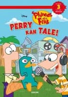 Læs med Phineas og Ferb - Perry kan tale! af Disney