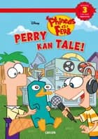 Læs med Phineas og Ferb - Perry kan tale!