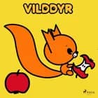 Vilddyr 6 - Fødselsdag af Malene Vilstrup og Trylle Vilstrup