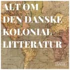 Del 2: Karen Blixen og kolonitidens skygger