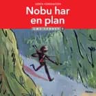 Nobu har en plan, Læs lydret 2